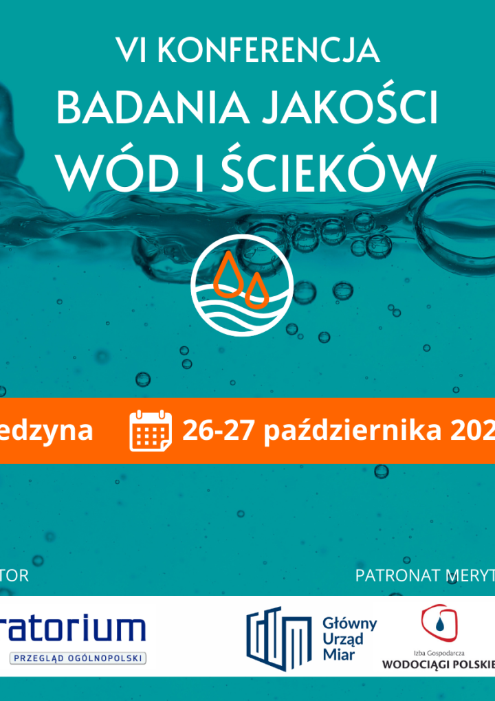 „Badania jakości wód i ścieków” po raz szósty